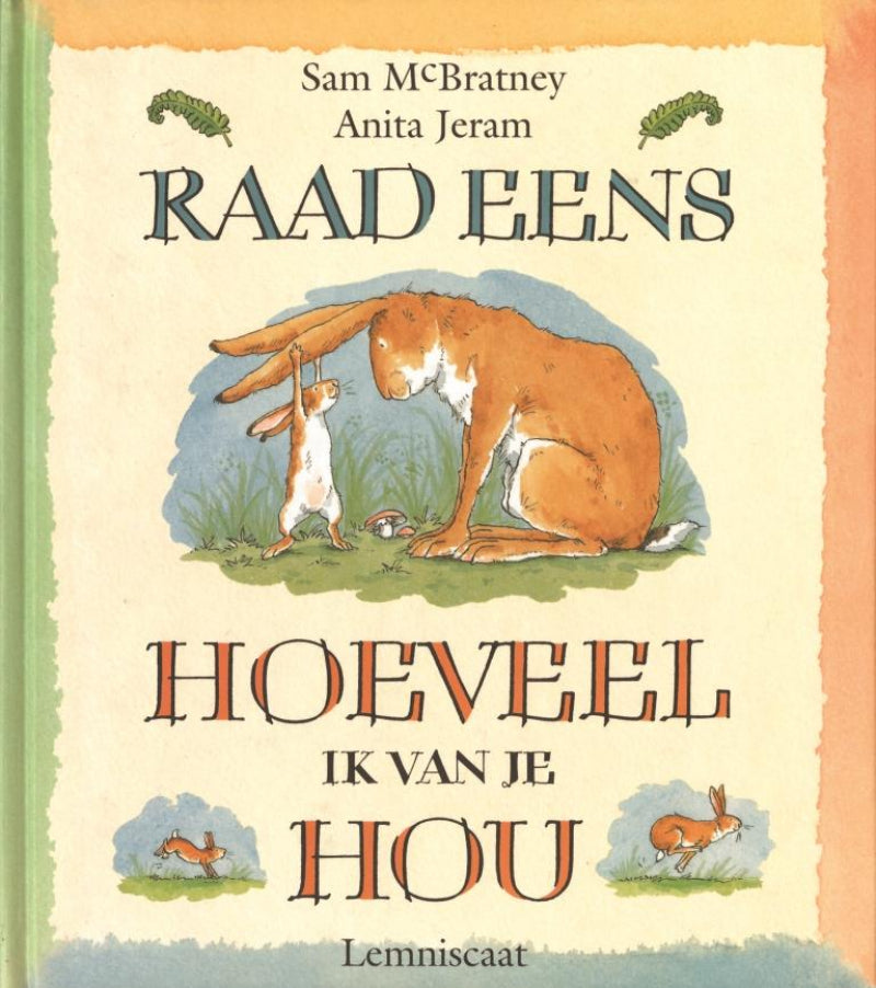 Raad eens hoeveel ik van je hou - Littlemay.nl